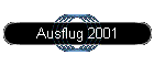 Ausflug 2001